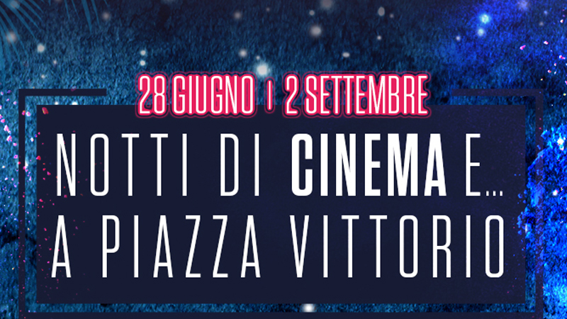 Notti Di Cinema A Piazza Vittorio 2021